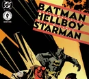 Batman/Hellboy/Starman Vol 1 1