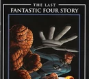 The Last Fantastic Four Story Vol 1 1