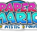 Paper Mario: The Mystic Fountain