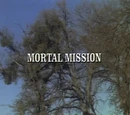 Episode 523: Mortal Mission