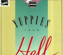 Yuppies From Hell Vol 1
