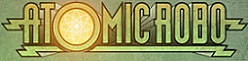 Atomic Robo Wiki