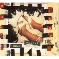 "Come Undone" cover