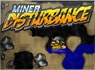 Miner Disturbance thumbnail