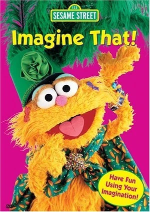 Imagine That!