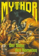 Mythor #1 - Der Sohn des Kometen - (c) Pabel-Moewig - Bild von Nikolai Lutohin.