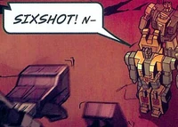 "My mint condition Sixshot! N-"