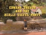 Edward,TrevorandtheReallyUsefulParty1991titlecard