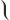 I
