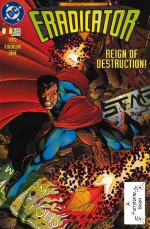 Eradicator Vol 1 - DC Comics Database